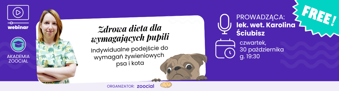 Zdrowa dieta dla wymagających pupili - webinar